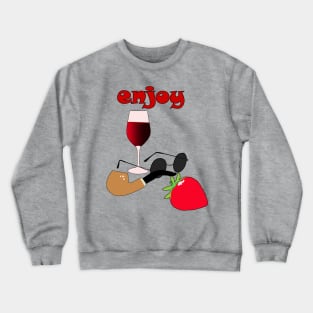 Enjoy Crewneck Sweatshirt